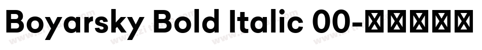 Boyarsky Bold Italic 00字体转换